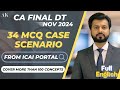 CA FINAL DT | MCQ CASE SCENARIO BEST REASONING | NOV 2024 | BY CA AARISH KHAN