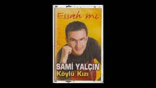 Sami Yalçın - Doğdunun Düzeni