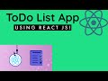 Create a To-Do List App with React JS | How to Build a TODO List App Using ReactJS |ReactJS Tutorial