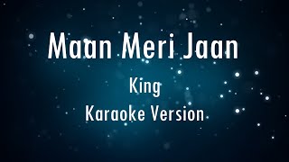Maan Meri Jaan | Full Song | King | Karaoke | Only Guitar Chords...