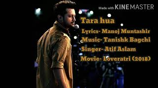 Tera hua (full audio song) || Atif Aslam || Tanishk Bagchi || Loveratri (2018) || Music Addict