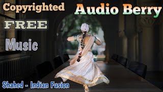 Indian Music ( No Copyright ) " Indian Fusion " by Shahed"