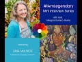 I Am Legendary : Interview with Artist and Intentional Creativity Teacher, Uma Mulnick