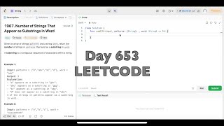 Day 653: LeetCode Problem 1967. Number of Strings That Appear as Substrings in Word - Swift