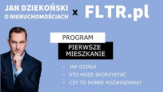 💣 Program Pierwsze Mieszkanie - jak działa, kto skorzysta i czy to dobre rozwiązanie? (JDONxFLTR#42)