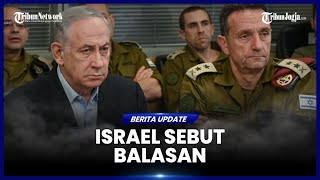 PERINGATAN TERBARU ISRAEL JIKA IRAN BERANI BALAS SERANGAN