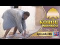 Kooru NIANKOU 2022 - Episode 06 -  | Sketch Ramadan 2022