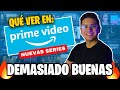 🔵 Que ver en: PRIME VIDEO | NUEVAS SERIES Recomendadas 2024