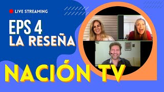 🟠 NACIÓN TV - EP .4  La Reseña del libro del poder de TELEVISA