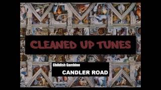 Candler Road (Clean) -  Childish Gambino
