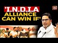 Prashant Kishor Exclusive Interview On PM Modi, INDIA Bloc & Elections 2024 | Lok Sabha Polls 2024