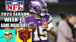 Minnesota Vikings vs Chicago Bears  Game (11/27/23) WEEK 12| NFL Highlights 2023