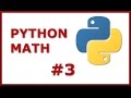 How to Perform Math Operations in Python 3: Basic Python Tutorial for Total Beginners #3