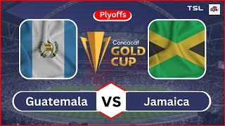 Guatemala vs Jamaica Football Live Stream - Concacaf Gold Cup 2023
