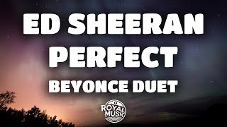 Ed Sheeran, Beyoncé - Perfect Duet (Lyrics / Lyric Video)
