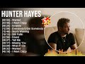 H.u.n.t.e.r H.a.y.e.s Greatest Hits ~ Top Country Music Of All Time