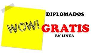 CURSOS ,DIPLOMADOS GRATIS EN LINEA #DIPLOMADO #ONLINE #CURSOS