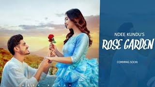 Rose Garden: Ndee Kundu New Song | Isha Sharma | New Haryanvi Song 2022