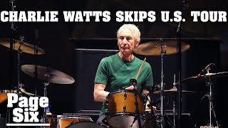 Rolling Stones drummer Charlie Watts, 80, skips US tour after surgery | Page Six Celebrity News