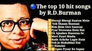 Top 10 Song by R.D.Burman - All time hit songs- R.D Burman Songs