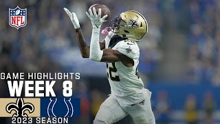New Orleans Saints vs. Indianapolis Colts Game Highlights | NFL 2023 Week 8