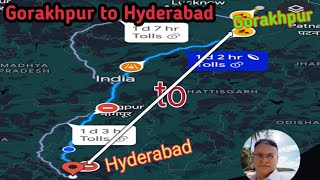 हैदराबाद बस से कैसे जाऐ | गोरखपुर से हैदराबाद कैसे जाऐ | How to go to Hyderabad from Gorakhpur |