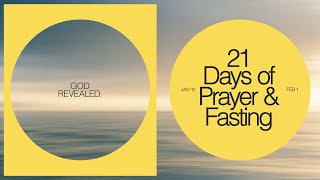 21 Days of Prayer and Fasting - January 23rd