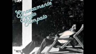 Sinceramente - Sérgio Sampaio