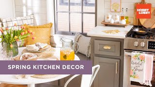 Spring Kitchen Decor | Home Decor | Hobby Lobby®