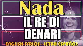 IL RE DI DENARI - Nada 1972 (Letra Español, English Lyrics, testo italiano)