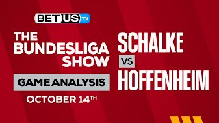 Schalke vs Hoffenheim | Bundesliga Expert Predictions, Soccer Picks & Best Bets