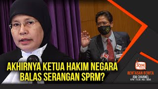 RENTASAN 1121 | GEMPAR!! INI AMARAN KERAS KETUA HAKIM NEGARA TERHADAP SPRM?