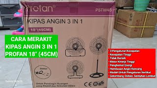 Cara MERAKIT kipas angin 3 in 1 profan 18