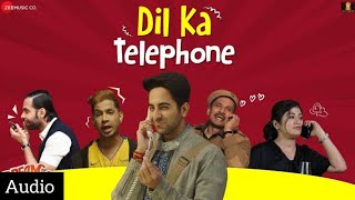 Dil Ka Telephone - Dream Girl | Ayushmann Khurrana |Meet Bros Ft.Jonita Gandhi& Nakash Aziz | Kumaar