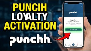 How to Activate Your Business's Loyalty Program with Punchh - Quick Tutorial