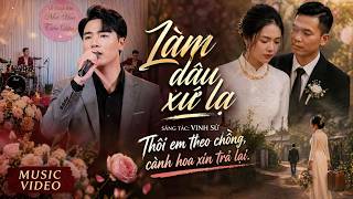 Làm Dâu Xứ Lạ | Hát Tặng Người Yêu Cũ Trong Ngày Cưới (AI Cover)