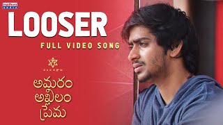Looser Full Video Song | Amaram Akhilam Prema | Radhaan | Ranjith | Vijay Ram | Madhura Audio
