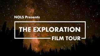 NOLS | Exploration Film Tour Trailer 2019