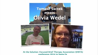 Tomasz meets Olivia Wedel at SFBTA 2014: Finding a Mentor and Making the MQ work in her context