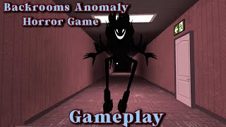 Backrooms Anomaly Horror game | Android , iOS | Full Gameplay | Walkthrough