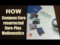 How Common Core resurrected Core-Plus Mathematics