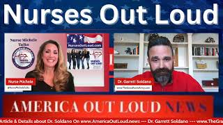 1-9-2025 Nurses Out Loud with Nurse Michele \u0026 Guest Garrett Soldano - Mandate Warrior