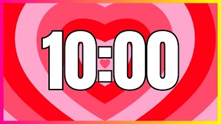 10 Minute Timer With Relaxing Music | Valentine - Love |