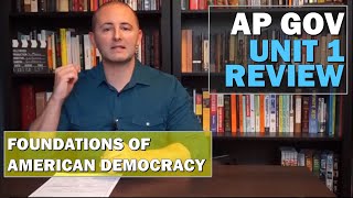 AP Gov Unit 1 Exam Review