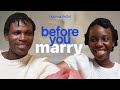 Before You Marry: Focus on Growing Yourself - My Wife, Mopelola Ajegbile