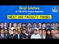 Best Wishes to all CSE 2023 Prelims Aspirants from NEXT IAS Faculty Panel