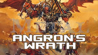 Angron's Wrath - World Eaters | Warhammer 40k | Metal Song