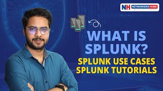 What is splunk? Splunk use cases | Splunk Tutorials | #networkershome #splunk #siem