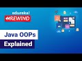 Java OOPs Explained | Java OOPs Concepts | Java Training | Edureka | Java Rewind - 1