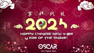 Happy Chinese New Year 2025 - Video 1 (Year of Snake)